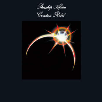 Creation Rebel 'Starship Africa' LP