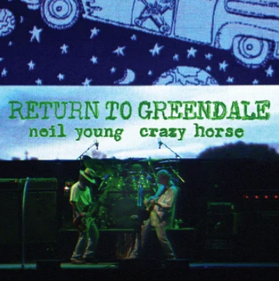 Neil Young and Crazy Horse 'Return To Greendale' 2xLP