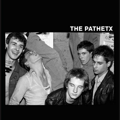 The Pathetx '1981' 12"