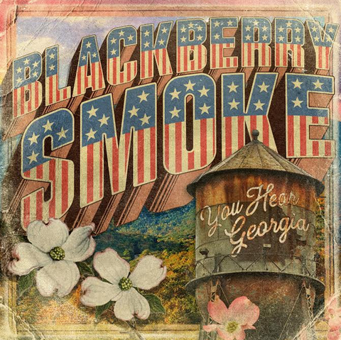 Blackberry Smoke 'You Hear Georgia' LP