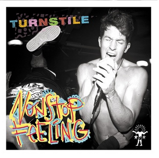 Turnstile 'Nonstop Feeling' LP