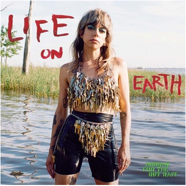 Hurray For The Riff Raff 'Life on Earth' LP