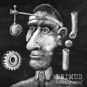 Primus ‘Conspiranoid’ 12"