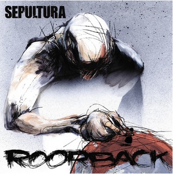 Sepultura 'Roorback' 2xLP