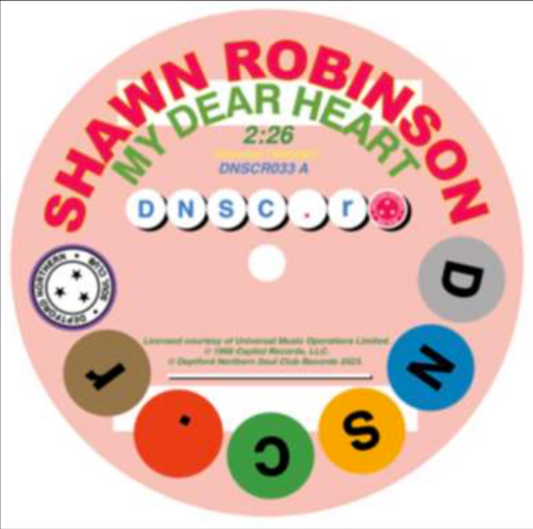 Shawn Robinson / Bessie Banks ‘My Dear Heart’ / ‘I Can’t Make It (Without You Baby)’ 7"