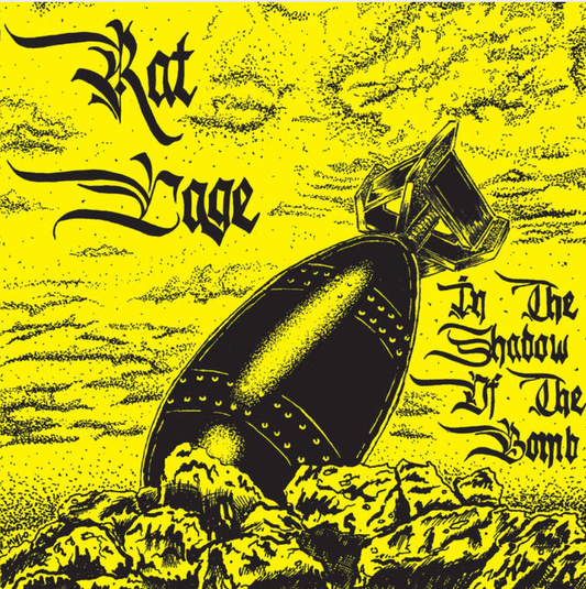 Rat Cage 'In The Shadow of the Bomb' 7"