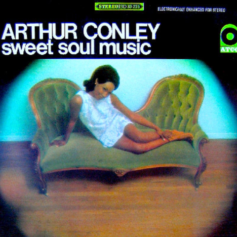Arthur Conley 'Sweet Soul Music' LP