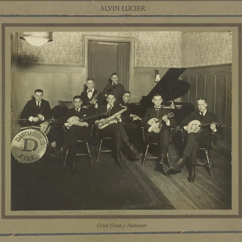 Alvin Lucier 'Criss Cross / Hanover' LP