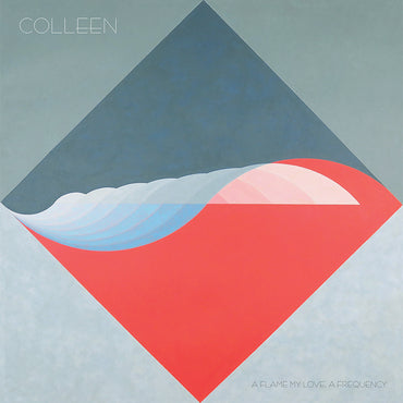 Colleen 'A Flame My Love, A Frequency' LP