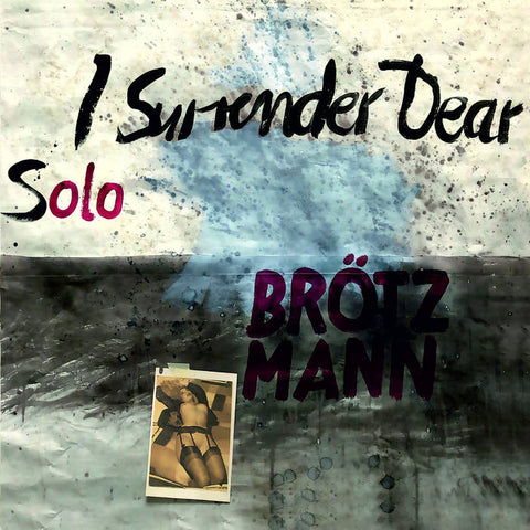 Peter Brötzmann 'I Surrender, Dear' LP