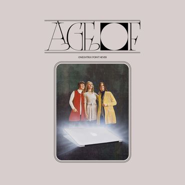 Oneohtrix Point Never 'Age Of' LP