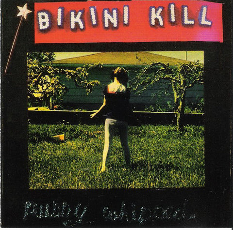 Bikini Kill 'Pussy Whipped' LP