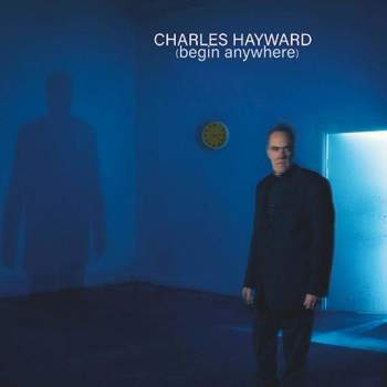 Charles Hayward 'Begin Anywhere' LP