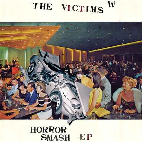 The Victims 'Horror Smash EP' 7"