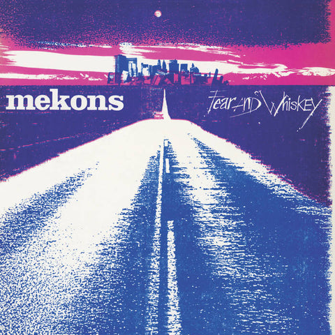 Mekons 'Fear and Whiskey' LP