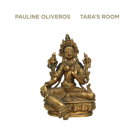Pauline Oliveros 'Tara's Room' LP