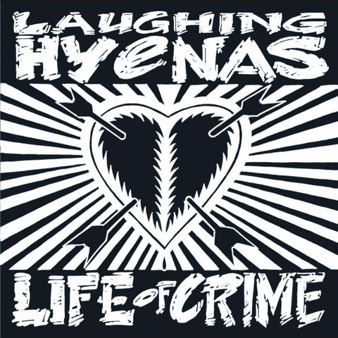 Laughing Hyenas 'Life Of Crime' LP
