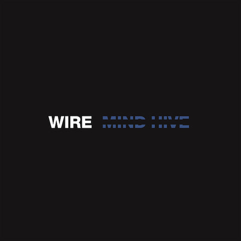 Wire 'Mind Hive' LP